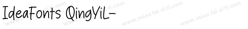 IdeaFonts QingYiL字体转换